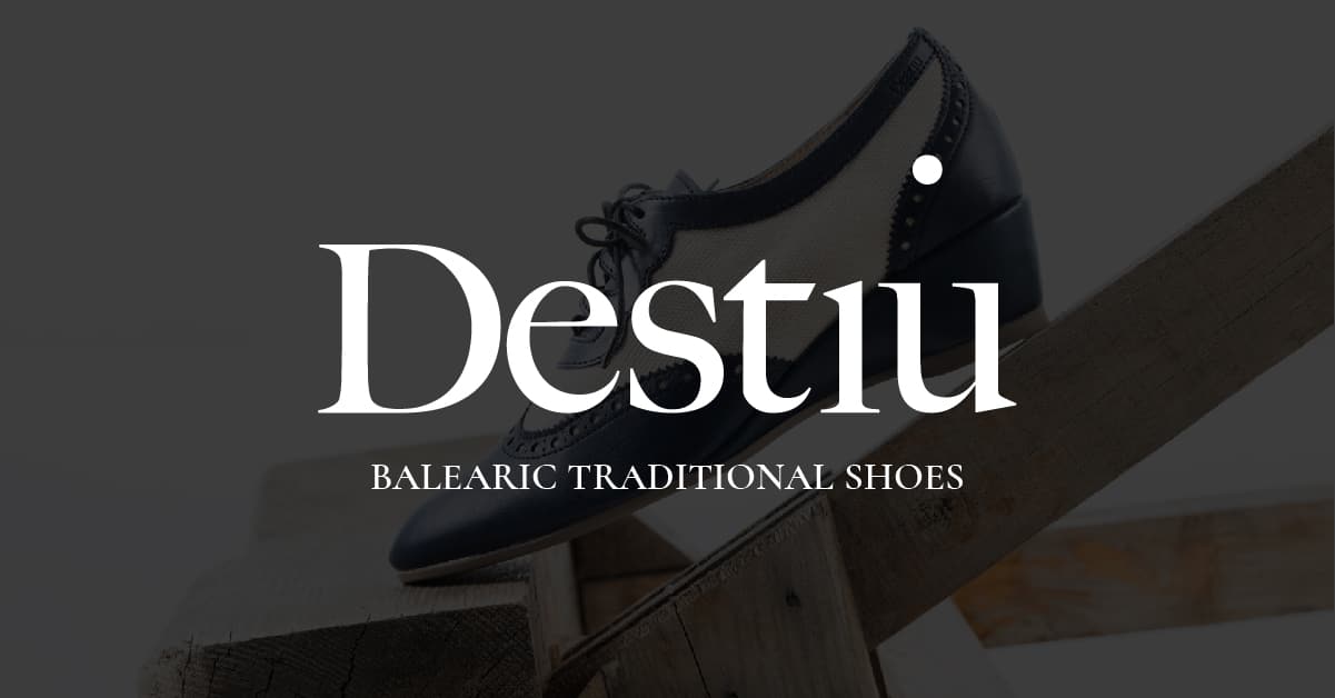 DESTIU | Calzado Balear tradicional | Ibicencas | Porqueras | Avarcas | Alpargatas